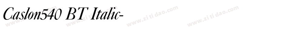 Caslon540 BT Italic字体转换